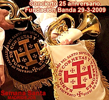 Conmemoraci�n 25 aniversario fundaci�n Banda de Cornetas y Tambores - �lbum de 84 fotos + 11 videos