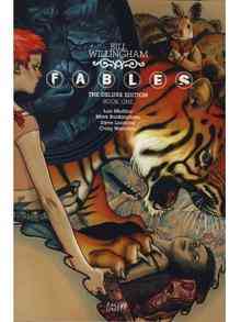 Fables Deluxe Edition, vol 1 by Bill Willingham 