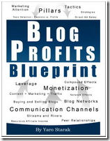 Blog Profits Blueprint by Yaro Starak ( versi Indonesia ) Blog Profits Blueprint by Yaro Starak ( versi Indonesia )