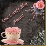 [Lovely Blog Award 150Wide[2].png]
