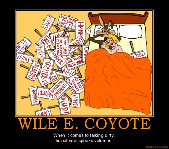 [wile-e-coyote-looney-toons-sex-afterglow-demotivational-poster-1237571838[4].jpg]