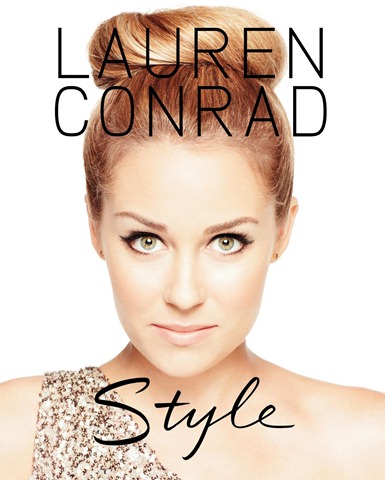 lauren conrad style book pictures. lauren conrad style book.