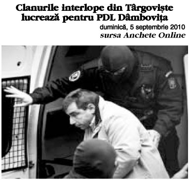 clanurile interlope din targoviste lucreaza pentru pdl dambovita