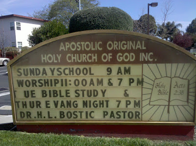 the amazing church sign: the Apostolic Original Holy Church of God, Inc