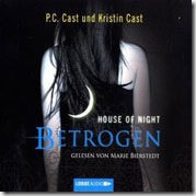 Betrogen (House of Night 2)