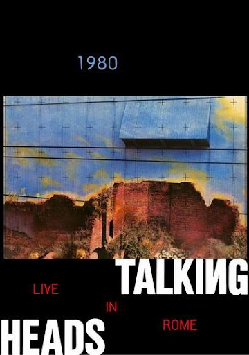 talking heads- live in rome 1980
