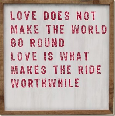 love is worthwhile