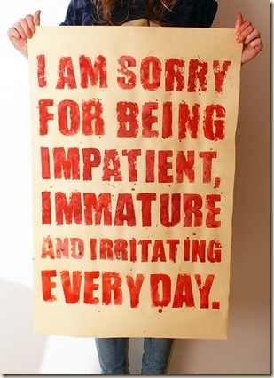 impatient, immature