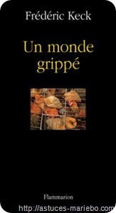 grippe_un_monde_grippe
