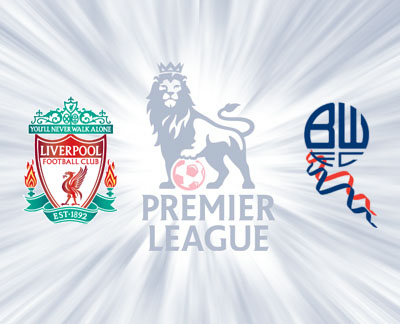 Liverpool vs Bolton Wanderers Liverpool vs Bolton Wanderers
