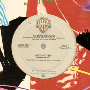 Eugene Record - Magnetism / I Don't Mind