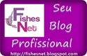 Fishes Net - Seu Blog Profissional