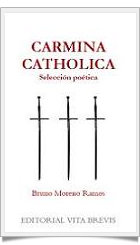 Bruno Moreno: Carmina Catholica