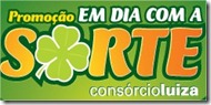 consorcio luiza em dia com sorte