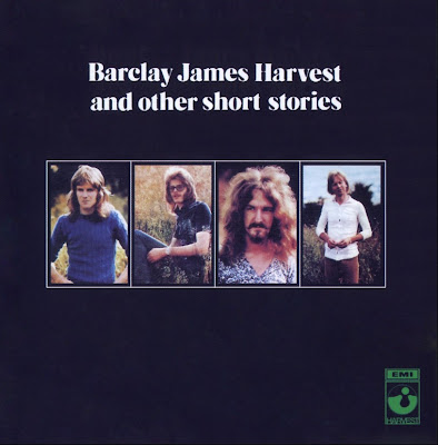 Barclay James Harvest ~ 1971 ~ Barclay James Harvest and Other Short Stories