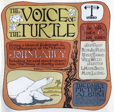 John Fahey ~ 1968 ~ The Voice Of The Turtle