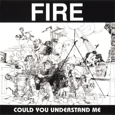 Fire ~ 1973 ~ Could You Understand Me