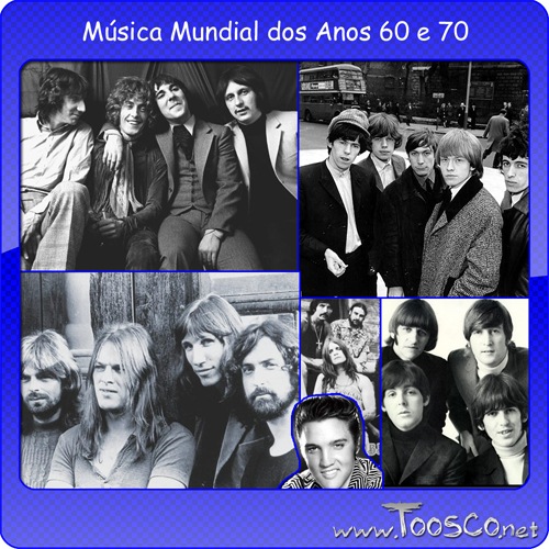 Bandas Internacionais dos Anos 60 e 70