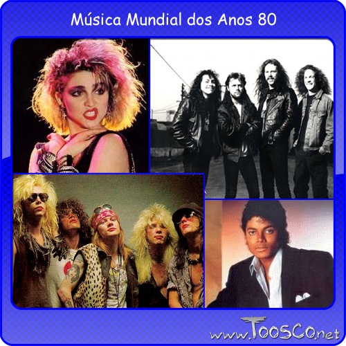 Bandas Internacionais dos Anos 80