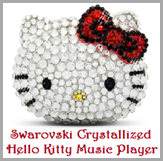 Hello Kitty Music Player
Swarovski Crystallized