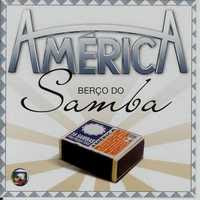 Baixar Download America Berço Do Samba