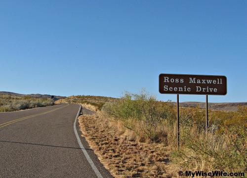 Welcome to Ross Maxwell Scenic Drive Welcome to Ross Maxwell Scenic Drive
