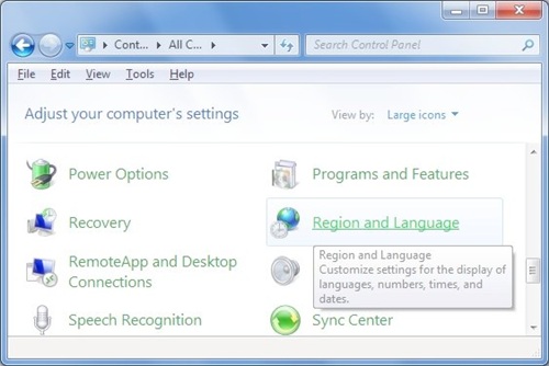 Win7: Control Panel >> Region and Language Win7: Control Panel >> Region and Language