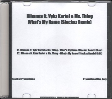 00-rihanna_ft._vybz_kartel_and_ms._thing-whats_my_name_(slackaz_remix)-(promo_cds)-2010-cover