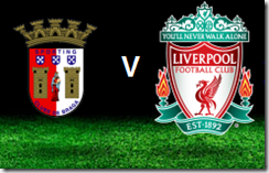 braga vs liverpool