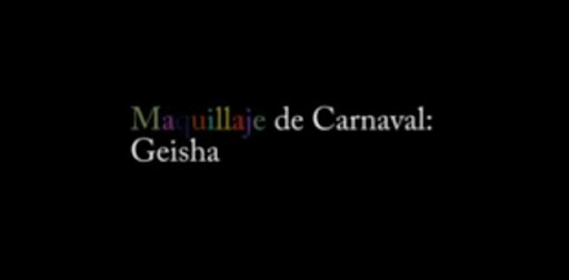 Maquillaje de GEISHA PARA CARNAVAL (Video)