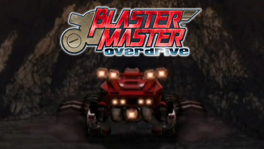 Blaster Master Overdrive