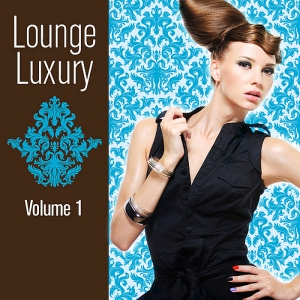VA - Lounge Luxury Vol. 1 (2011) VA - Lounge Luxury Vol. 1 (2011)