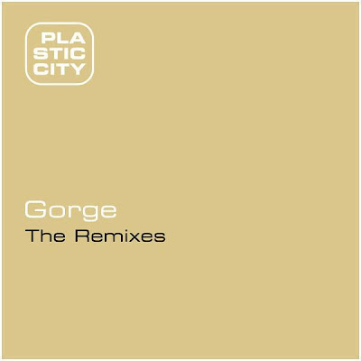 image cover: Gorge – The Remixes [PLAX078RF8]