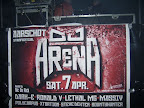Zaterdag 7 april in de stadsfeestzaal van Aarschot 
DJ Arena. 



Foto's Jeroen.



Line up
21.00 - 22.30 Polycarpus vs. Xtortion 
22.30 - 00.00 Steve Dexter vs. Bountyhunter 
00.00 - 01.00 Ronald V (Fr) 
01.00 - 02.00 Dark E 
02.00 - 03.30 Lethal Mg vs. Dj Massiv 

Host : Mc Da Rick 
www.djarena.be  - www.hetverschilvzw.be