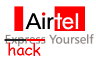 airtel hack yourself