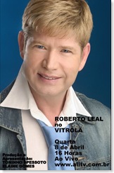 ROBERTO LEAL - Vitrola (allTV) - 8-4-2009
