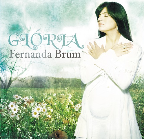 [CAPA CD Fernanda Brum - Gloria[3].jpg]
