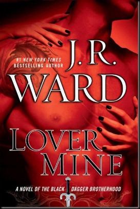 Lover Mine - J. R. Ward