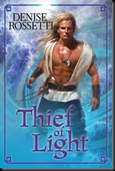 Thief of Light - Denise Rossetti