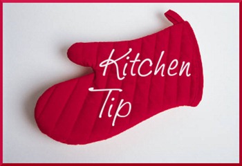 Kitchen Tip