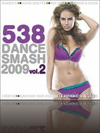 538 Dance Smash Hits 2009 Vol.2 (2009) 