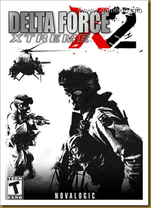 Delta Force Xtreme 2 (2009) - RELOADED