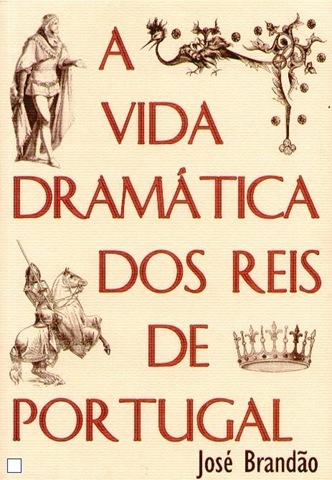 [a vida dramática dos reis de portugal[6].jpg]