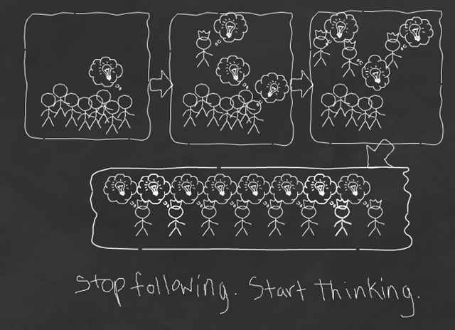 [Stop_following_Start_thinking[3].png]