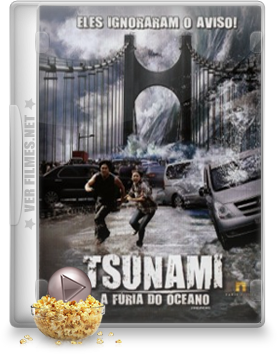 tsunami Tsunami A Furia do 
Oceano