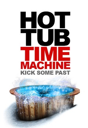 HotTubTimeMachinePoster1 HotTubTimeMachinePoster1