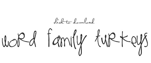 wordfamilyturkeys