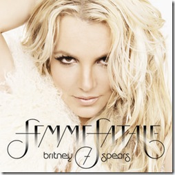 Britney Spears Femme Fatale Britney Spears Femme Fatale