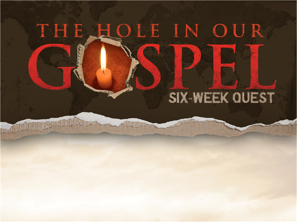 [The Hole in Our Gospel[3].png]