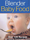 Blender Baby Foods - Nicole Young